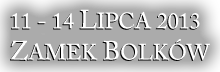 21-24 lipca 2011, Zamek Bolków